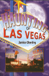 Janice Oberding – The Haunting of Las Vegas